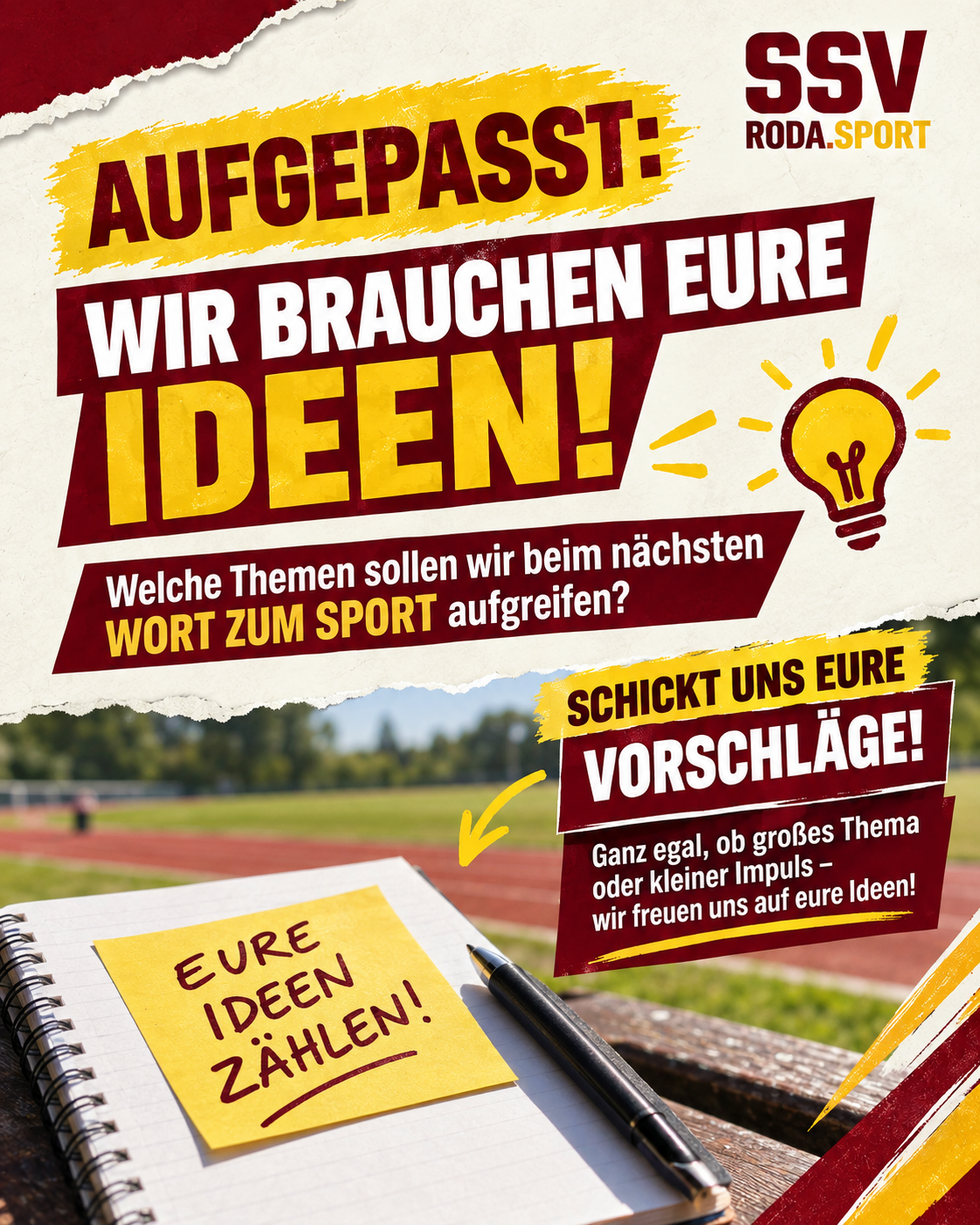 Wir brauchen eure Ideen